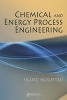 Chemical and Energy Process Engineering (Hardcover) - Sigurd Skogestad Photo