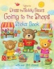 Dress the Teddy Bears Going to the Shops Sticker Book (Paperback) - Felicity Brooks Photo