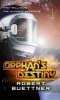 Orphan's Destiny (Paperback) - Robert Buettner Photo