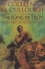 The Song of Troy (Paperback) - Colleen McCullough Photo