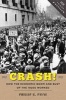 Crash! - How the Economic Boom and Bust of the 1920s Worked (Hardcover) - Phillip G Payne Photo