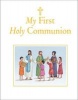 My First Holy Communion (Hardcover) - Sophie Piper Photo