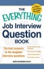 The Everything Job Interview Question Book - The Best Answers to the Toughest Interview Questions (Paperback) - Dawn Rosenberg Mckay Photo