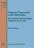 Capacity Theory with Local Rationality - The Strong Fekete-Szego Theorem on Curves (Hardcover) - Robert Rumely Photo