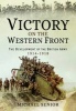 Victory on the Western Front - The Development of the British Army 1914-1918 (Hardcover) - Michael Senior Photo