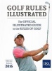 Golf Rules Illustrated 2016-2017 (Paperback) - RA Championships Limited Photo