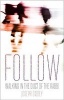 Follow - Walking in the Dust of the Rabbi (Paperback) - Joseph Gisbey Photo