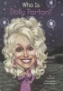 Who Is Dolly Parton? (Hardcover, Turtleback Scho) - Kelley Photo