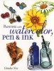 Painting with Watercolour, Pen and Ink (Paperback) - Claudia Nice Photo