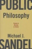 Public Philosophy - Essays on Morality in Politics (Paperback, New Ed) - Michael J Sandel Photo