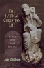 The Radical Christian Life - A Year with Saint Benedict (Paperback) - Joan Chittister Photo