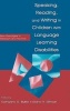 Speaking, Reading, and Writing in Children with Language Learning Disabilities - New Paradigms in Research and Practice (Hardcover) - Katharine G Butler Photo