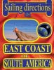 Sailing Directions 124 East Coast of South America (Paperback) - Nga Photo