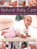 Natural Baby Care - Raising Your Child the Way Nature Intended (Paperback) - Kim Davies Photo