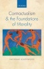 Contractualism and the Foundations of Morality (Paperback) - Nicholas Southwood Photo