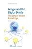 Google and the Digital Divide - The Bias of Online Knowledge (Paperback) - Elad Segev Photo