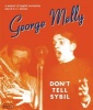 Don't Tell Sybil - An Augmented Edition of the Memoir by  (Hardcover) - George Melly Photo