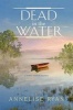 Dead in the Water (Hardcover) - Annelise Ryan Photo