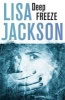 Deep Freeze (Paperback) - Lisa Jackson Photo