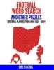 Football Word Search and Other Puzzles - Football Players from Ohio 1920-2014 (Paperback) - Emily Jacobs Photo