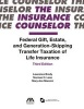 Federal Gift, Estate, and Generation-Skipping Transfer Taxation of Life Insurance (Paperback, 3rd) - Lawrence Brody Photo