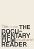 The Documentary Film Reader - History, Theory, Criticism (Paperback) - Charles Musser Photo