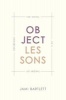 Object Lessons - The Novel as a Theory of Reference (Hardcover) - Jami Bartlett Photo