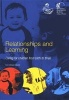 Relationships and Learning - Caring for Children from Birth to Three (Paperback) - Edwards Anna Gillespie Photo