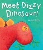 Meet Dizzy Dinosaur! (Hardcover) - Jack Tickle Photo