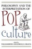 Philosophy and the Interpretation of Pop Culture (Paperback) - William Irwin Photo