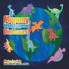 Mommy, What Happened to the Dinosaurs? (Paperback) - Megan Jennings Photo