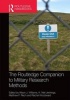 The Routledge Companion to Military Research Methods (Hardcover) - Alison J Williams Photo