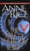 The Tale of the Body Thief - Book Four of The Vampire Chronicles (Paperback, 1st U.S. Ballantine Books ed) - Anne Rice Photo