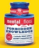 "Mental Floss" Presents Forbidden Knowledge - Wickedly Smart Guide to History's Naughtiest Bits (Paperback) - Editors of Mental Floss Photo