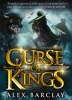 Curse of Kings (Hardcover) - Alex Barclay Photo