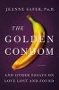 The Golden Condom (Hardcover) - Jeanne Safer Photo