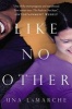 Like No Other (Paperback) - Una Lamarche Photo