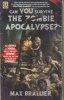 Can You Survive the Zombie Apocalypse? (Paperback, Original) - Max Brallier Photo