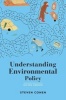 Understanding Environmental Policy (Paperback, 2nd Revised edition) - Steven B Cohen Photo