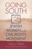 Going South - Jewish Women in the Civil Rights Movement (Paperback) - Debra L Schultz Photo