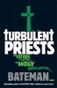 Turbulent Priests (Paperback) - Colin Bateman Photo