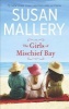 The Girls of Mischief Bay (Paperback) - Susan Mallery Photo