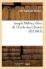 Joseph Mahon, Eleve de L'Ecole Des Chartes (French, Paperback) - Massin J B Photo