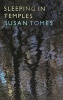 Sleeping in Temples (Hardcover) - Susan Tomes Photo