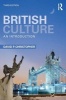 British Culture - An Introduction (Paperback, 3rd Revised edition) - David P Christopher Photo