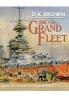 The Grand Fleet - Warship Design and Development 1906-1922 (Paperback) - D K Brown Photo