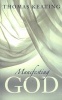 Manifesting God (Paperback) - Thomas Keating Photo