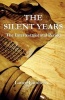 The Silent Years - The Intertestamental Period (Paperback) - Lance Lambert Photo