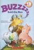 "Buzz," said the bee (Paperback) - Wendy Cheyette Lewison Photo