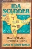 Ida Scudder - Healing Bodies, Touching Hearts (Paperback) - Janet Benge Photo